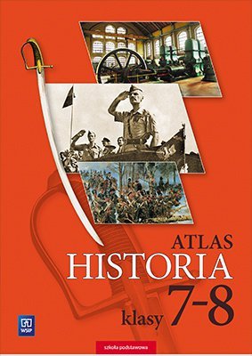 Atlas Historia. Szkoła podstawowa klasa 7-8