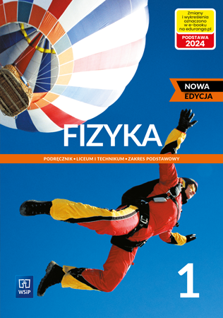 Fizyka 1. Liceum i technikum. Podręcznik. Zakres podstawowy