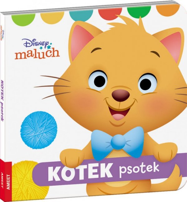 Disney Maluch. Kotek psotek. Wydawnictwo Ameet