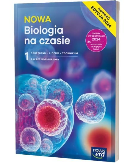 NOWA Biologia na czasie 1. Liceum i technikum. Podręcznik. Zakres rozszerzony. Nowość Edycja 2024