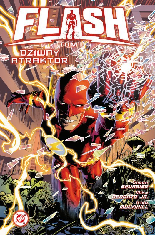 Dziwny atraktor. Flash. Uniwersum DC. Tom 1
