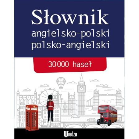 Słownik angielsko-polski, polsko-angielski. 30000 haseł