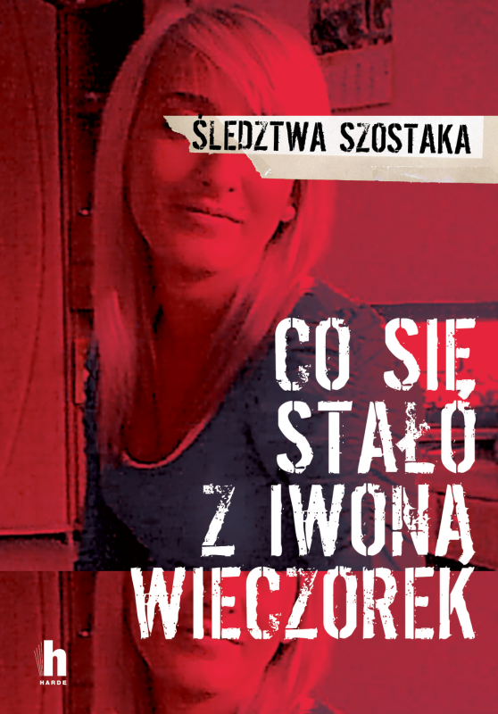 Co się stało z Iwoną Wieczorek?