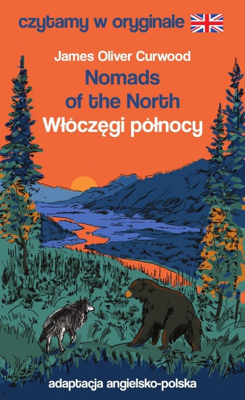 Nomads of the North. Włóczęgi północy. Czytamy w oryginale