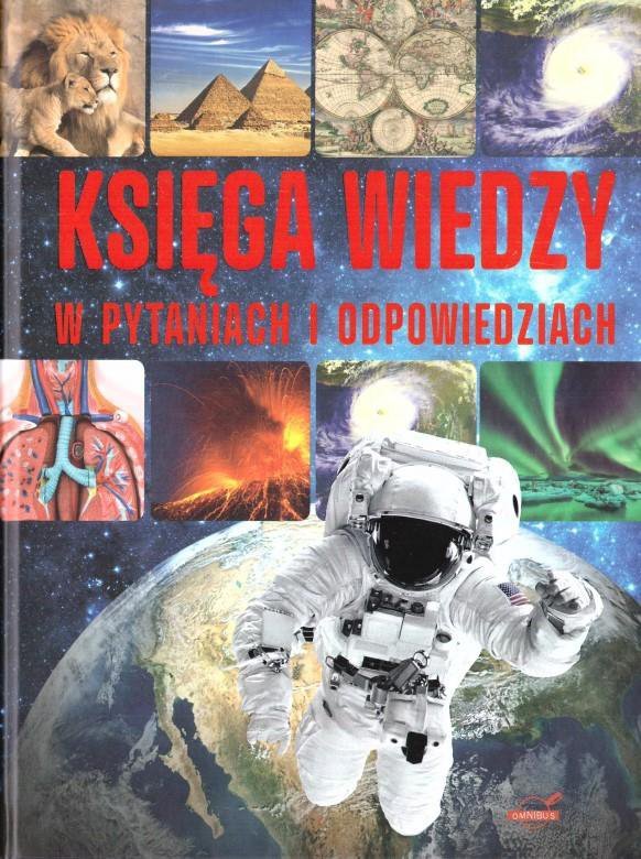 Księga wiedzy w pytaniach i odpowiedziach. Wydawnictwo Ibis