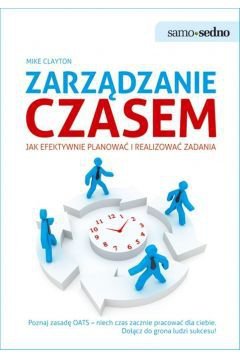 Samo Sedno. Zarządzanie czasem wyd. 2022