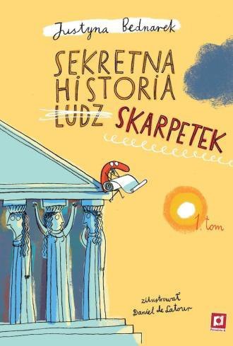 Sekretna historia ludz… skarpetek. Tom 1