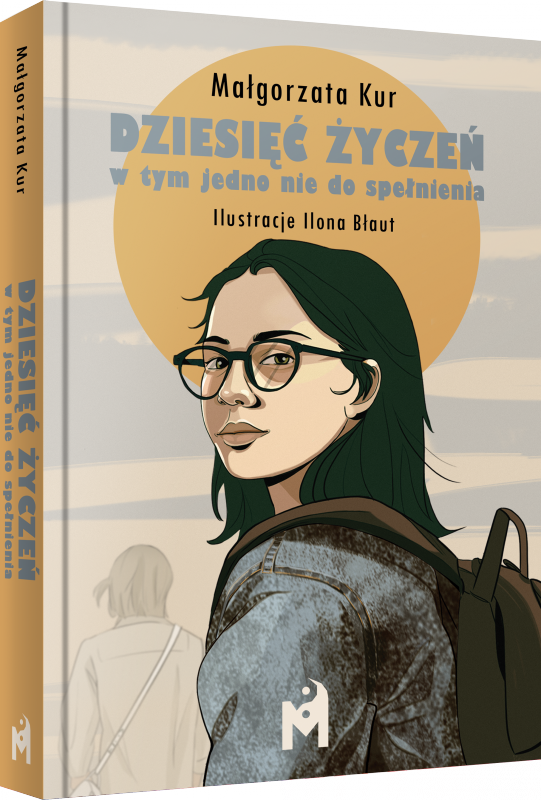 Dziesięć życzeń, w tym jedno nie do spełnienia