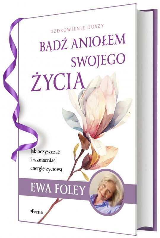 Bądź aniołem swojego życia