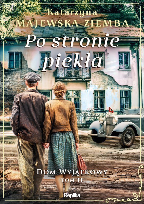 Po stronie piekła. Dom wyjątkowy. Tom 2