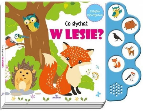 Książka dźwiękowa - Co słychać w lesie?