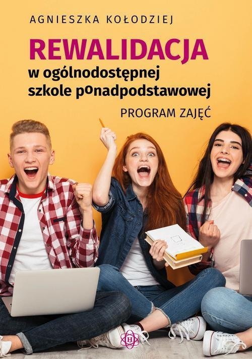 Rewalidacja w ogólnodostępnej szkole ponadpodstawowej. Program zajęć