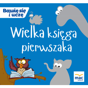 Wielka Księga pierwszaka. Wydawnictwo Dwukropek