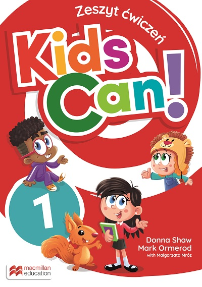 Kids Can! 1. Zeszyt ćwiczeń + Pupil's App