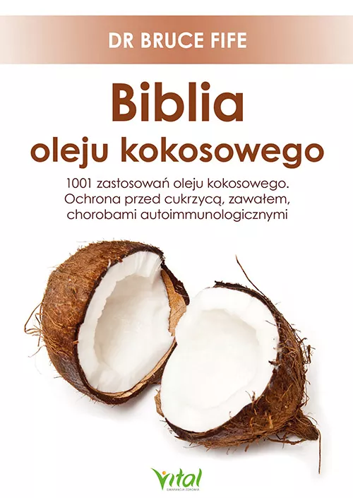 Biblia oleju kokosowego
