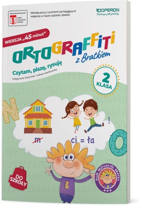 Ortograffiti z Bratkiem. Wersja 45 minut. Klasa 2