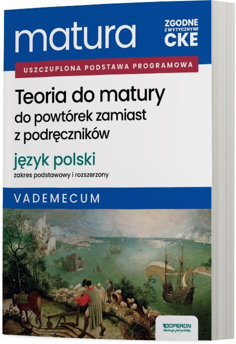Matura 2026. Język polski. Vademecum. Zakres podstawowy i rozszerzony