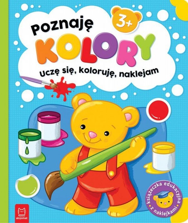 Poznaję kolory. Uczę się, koloruję, naklejam. 3+