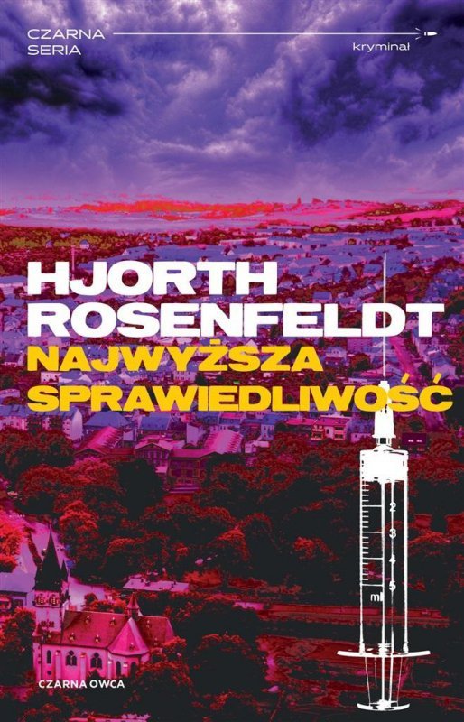 Najwyższa sprawiedliwość. Sebastian Bergman. Tom 6