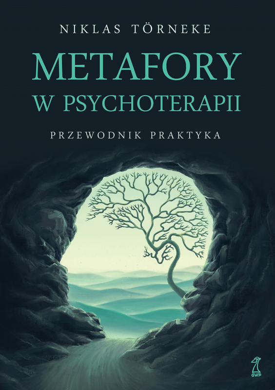 Metafory w psychoterapii. Przewodnik praktyka