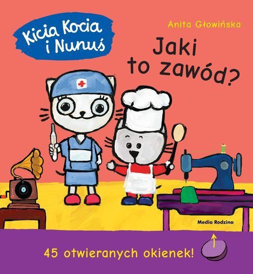Kicia Kocia i Nunuś. Jaki to zawód? Wydanie 2022
