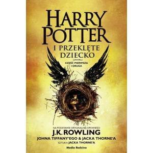 Harry Potter i Przeklęte Dziecko. Część 1 i 2. Wydanie poszerzone. Wydawnictwo Media Rodzina