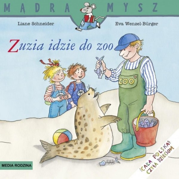 Zuzia idzie do zoo. Mądra Mysz
