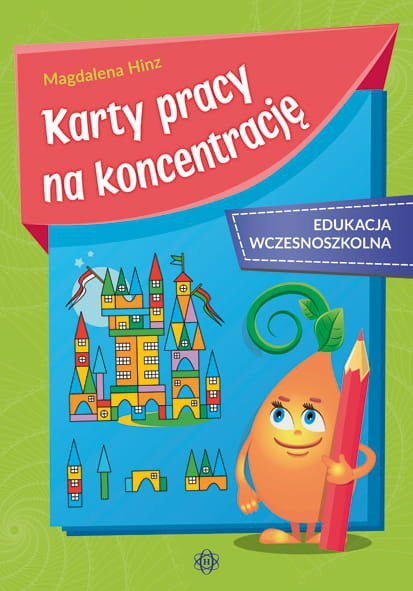 Karty pracy na koncentrację. Edukacja wczesnoszkolna. Wydanie 2023