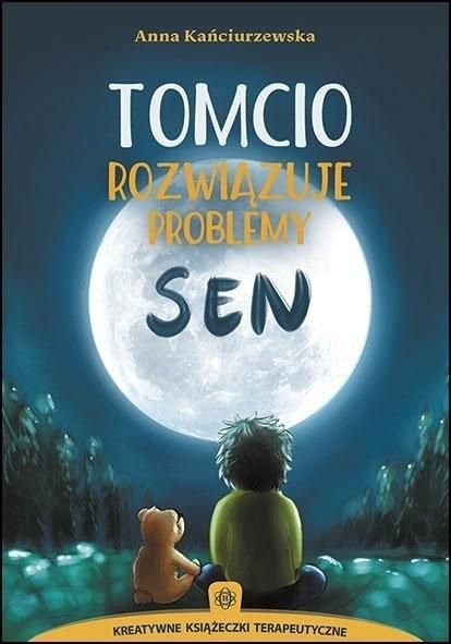 Tomcio rozwiązuje problemy. Sen nowe wydanie