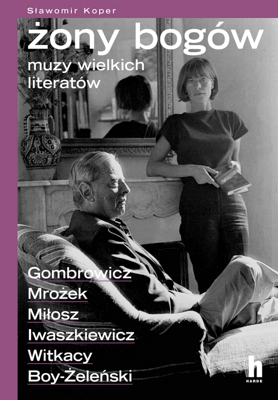 Żony bogów. Muzy wielkich literatów