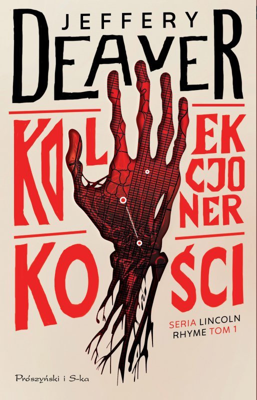 Kolekcjoner kości. Lincoln Rhyme. Tom 1