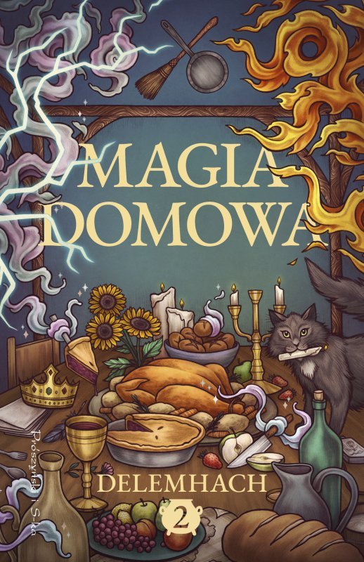 Magia domowa. Tom 2. Delemhach