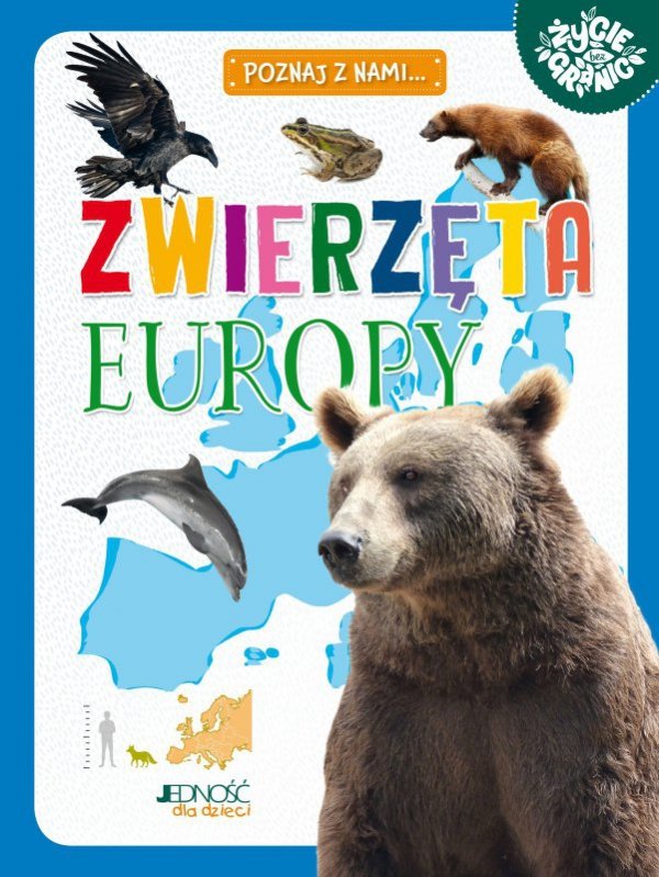 Zwierzęta Europy. Poznaj z nami