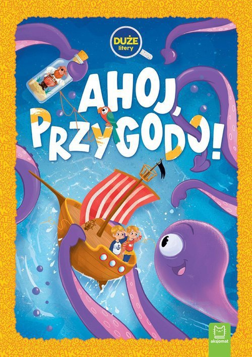 Ahoj, przygodo! Duże litery. Oprawa twarda
