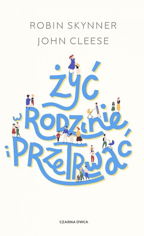Żyć w rodzinie i przetrwać