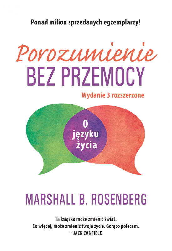 Porozumienie bez przemocy. O języku życia. Oprawa twarda