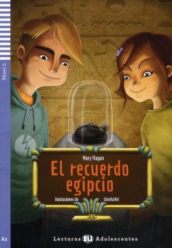 LH El recuerdo egipcio książka + audio online. Nivel A2