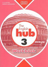 The English Hub 3. Workbook
