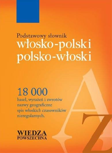 Podstawowy słownik włosko-polski polsko-włoski 