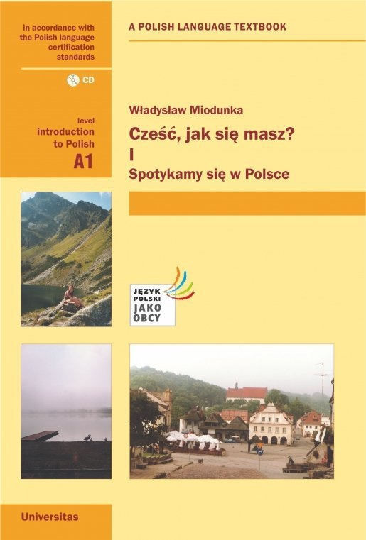 Cześć, jak się masz? I Spotykamy się w Polsce + CD (A1)  