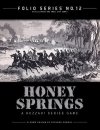 Folio Series No. 12: Huzzah! Honey Springs