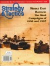 Strategy & Tactics #226 Middle East Battles: Suez '56 - El Arish '67