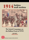 1914: Serbien muss sterbien