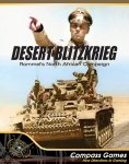 Desert Blitzkrieg: Rommel’s North African Campaign