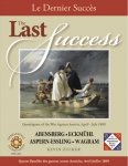 The Last Success - Four Battles of 1809