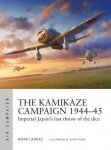 AIR CAMPAIGN 29 The Kamikaze Campaign 1944–45