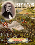 Jeff Davis: The Confederacy at War