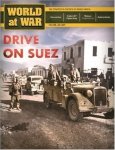 World at War #78 Suez Solo: Rommel Drives Deep