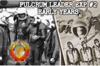 Fulcrum Leader Exp #2 - The Early Years 