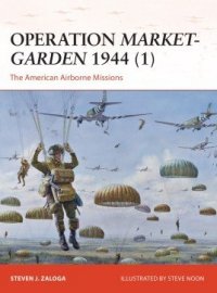CAMPAIGN 270 Operation Market-Garden 1944 (1) 